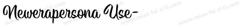 Newerapersona Use字体转换